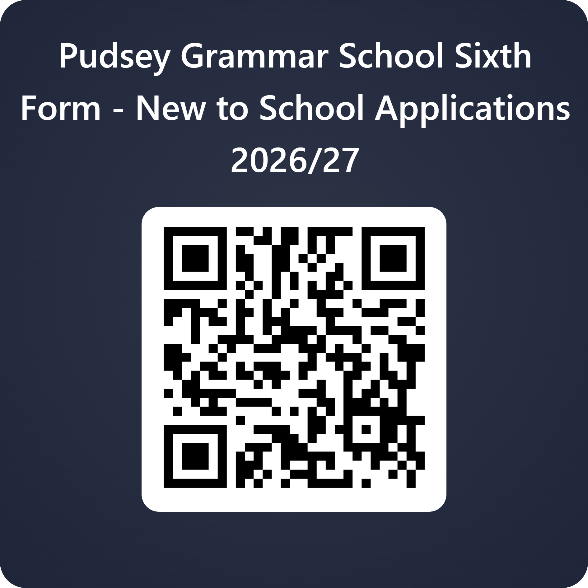 QRCode for Pudsey Grammar School Sixth Form - New to School Applications 2026_27